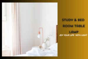 Best Table Lamp for Study